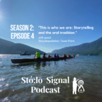 S02E04 This Is Who We Are. Storytelling and the Oral Tradition